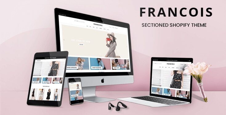 Francois - Fashion Sectioned Shopify Theme
