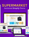Supermarket - Large Store Sectioned Shopify Template